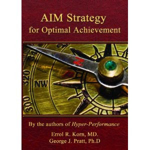 AIM Strategy for Optimal Achievement
