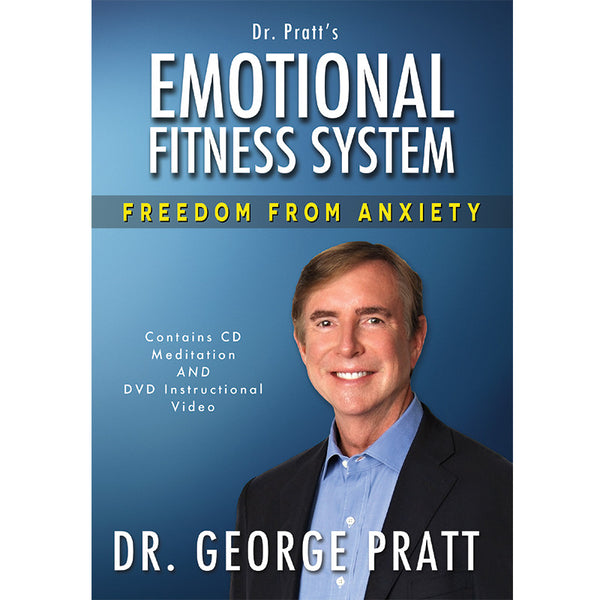 Emotional Fitness System: Freedom from Anxiety