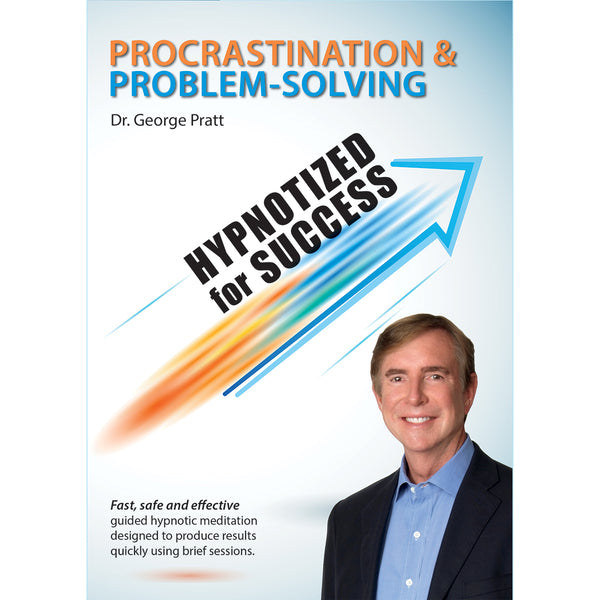 Hypnotized for Success: Procrastination & Problem Solving